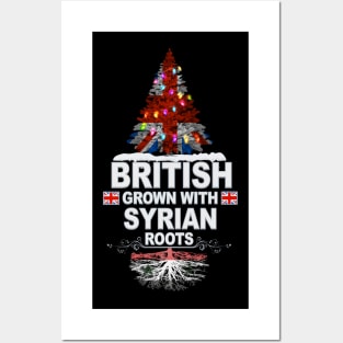 British Grown With Syrian Roots - Gift for Syrian With Roots From Syria Posters and Art